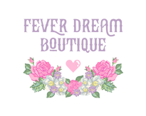 Fever Dream Boutique